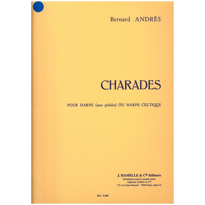 Bernard Andrès, Charades