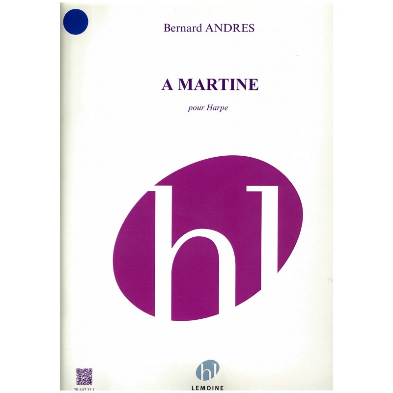 Bernard Andrès, A Martine