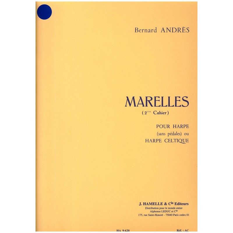 Bernard Andrès, Marelles, 2e cahier