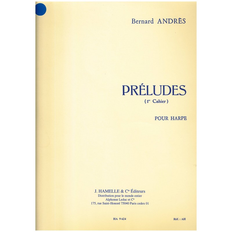 Bernard Andrès, Préludes, 1e cahier