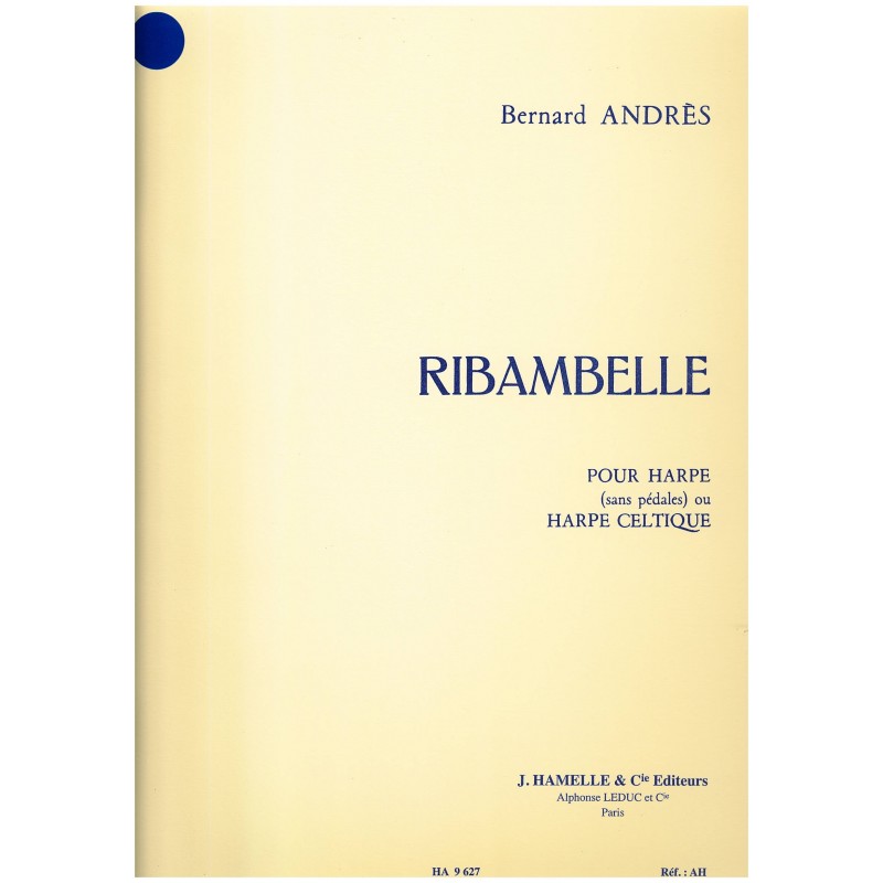 Bernard Andrès, Ribambelle