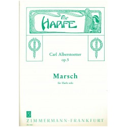 Carl Alberstoetter, Marsch op. 5