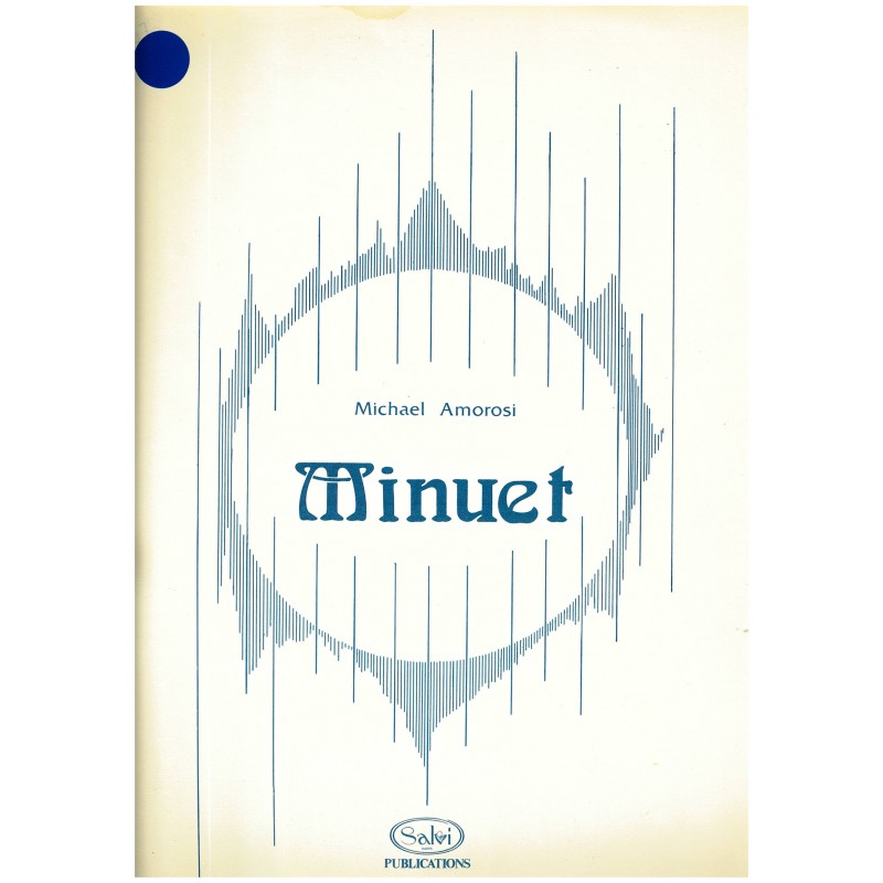 Michael Amorosi, Minuet