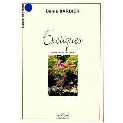 Danis Barbier, Exotiques