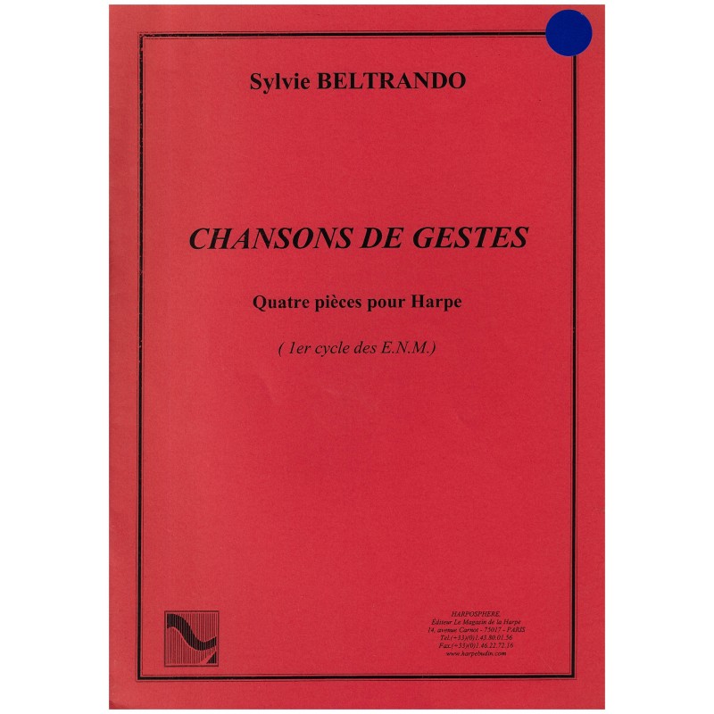 Sylvie Beltrando, Chansons de gestes