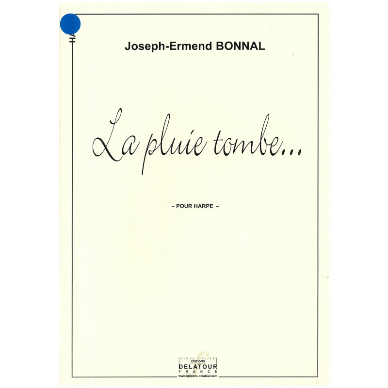 Joseph-Ermend Bonnal, La pluie tombe...