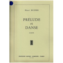 Henri Busser, Prélude et Danse