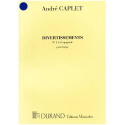 André Caplet, Divertissements