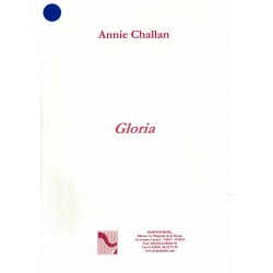 Annie Challan, Gloria