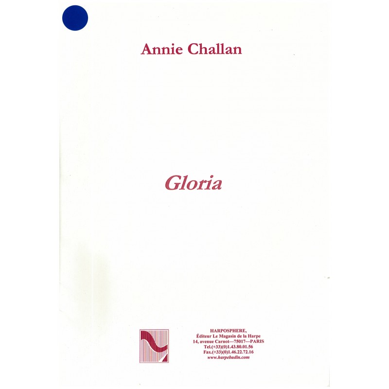 Annie Challan, Gloria