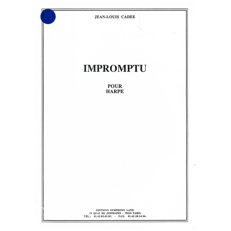 Jean-Louis Cadée, Impromptu