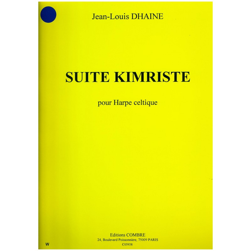 Jean-Louis Dhaine, Suite Kimriste