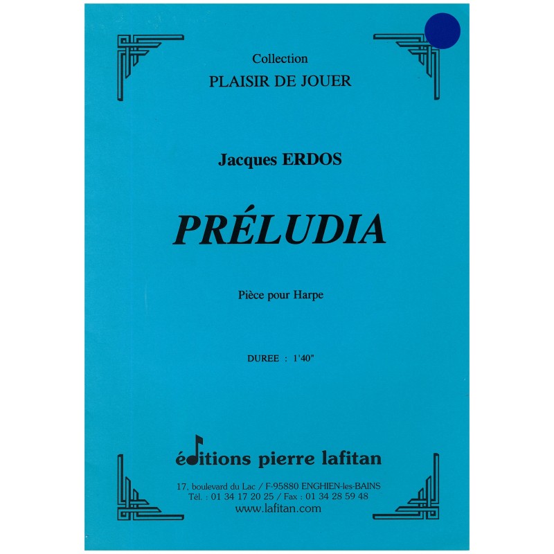 Jacques Erdos, Préludia
