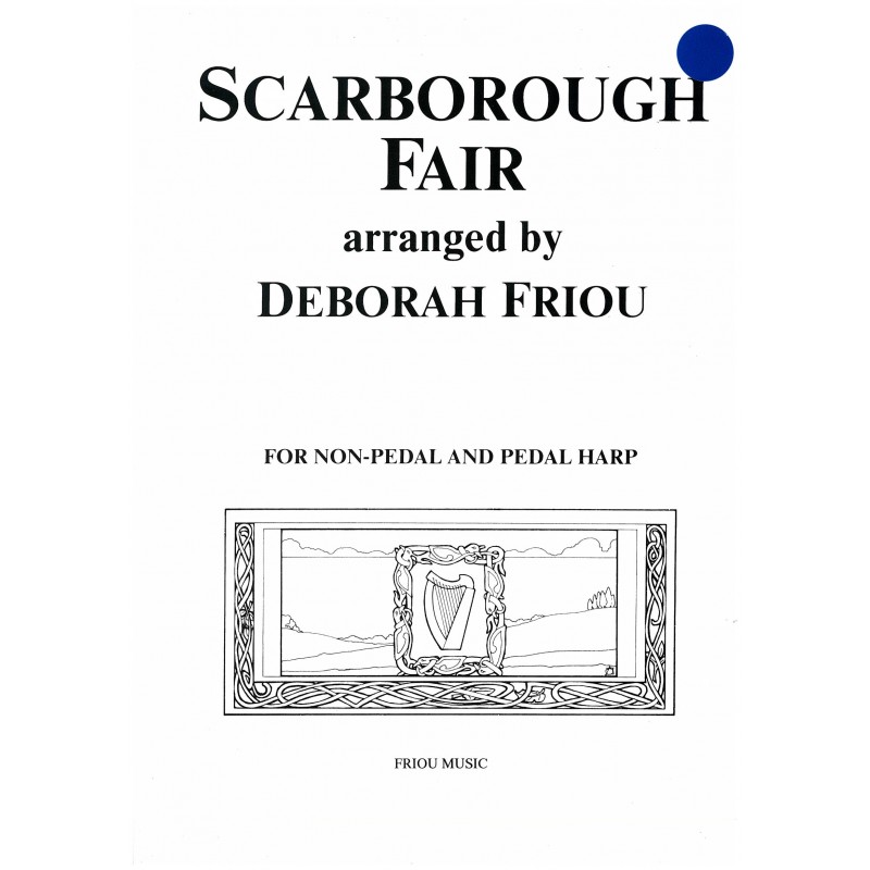 Deborah Friou, Scarborough Fair