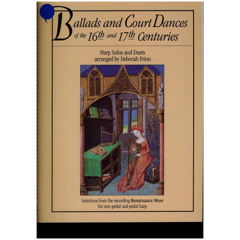 Ballads and Court Dances of the 16th and 17th centuries