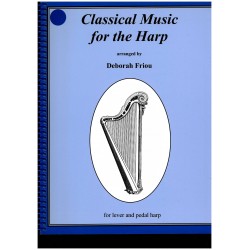 Deborah Friou, Classical Music for the Harp
