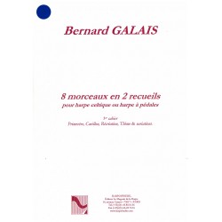 Bernard Galais, 8 morceaux en 2 recueils, 1er cahier