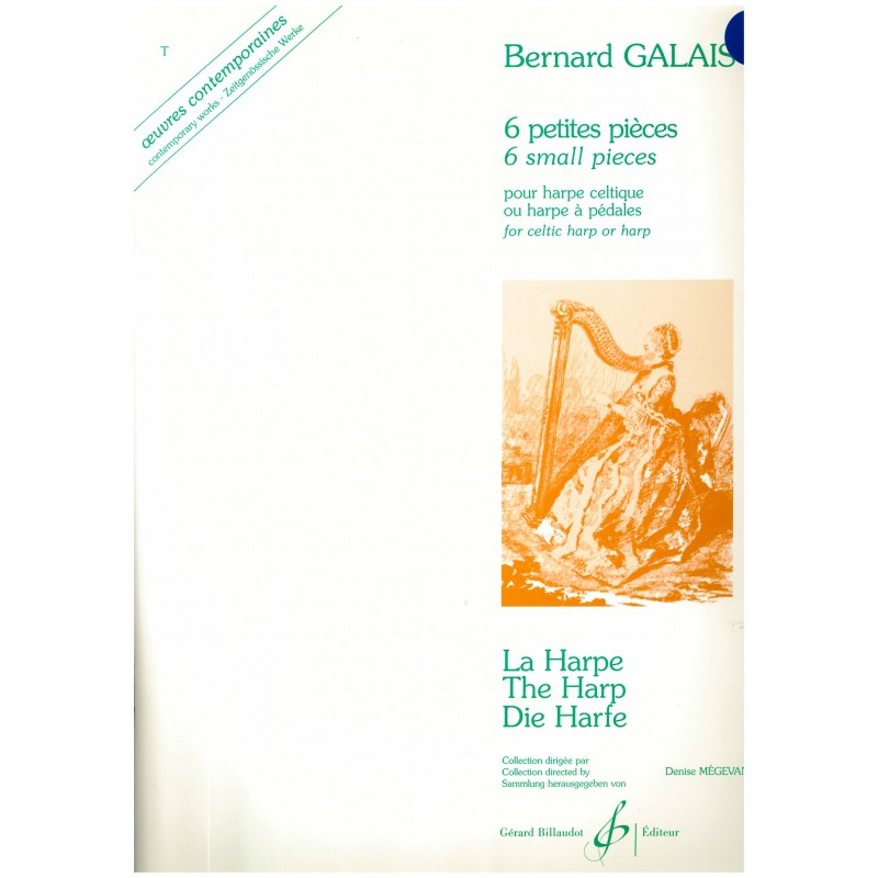 Bernard Galais, 6 petites pièces Bernard Galais, 6 petites pièces
