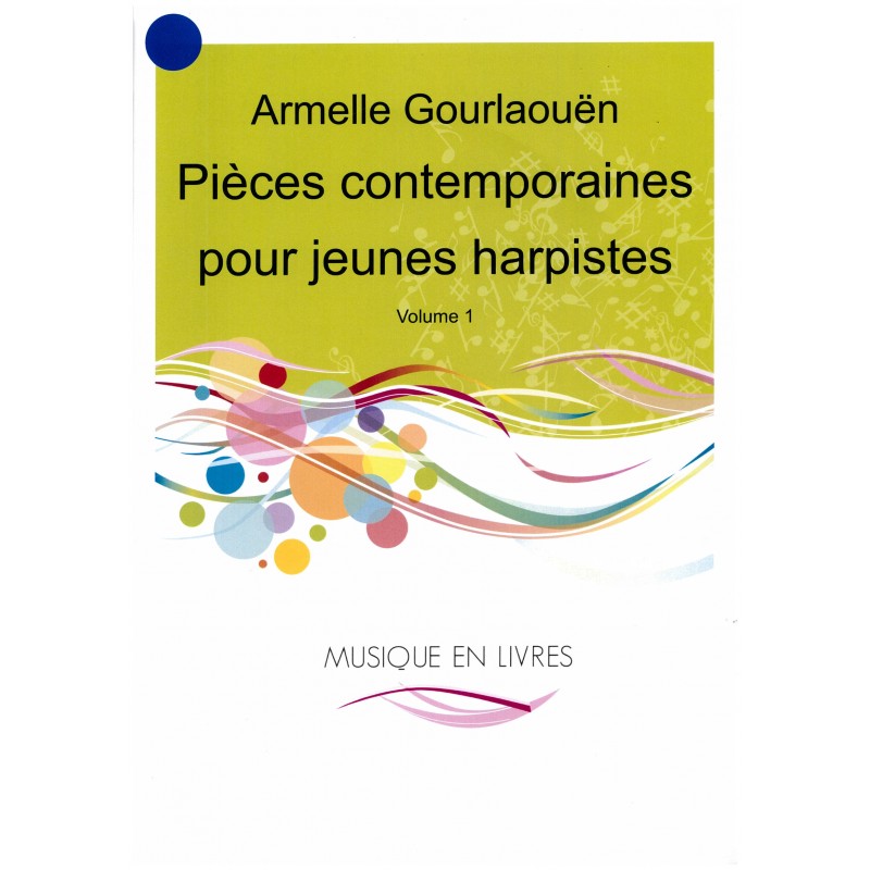 Armelle Gourlaouën, Pièces contemporaines pour jeunes harpistes, vol. 1