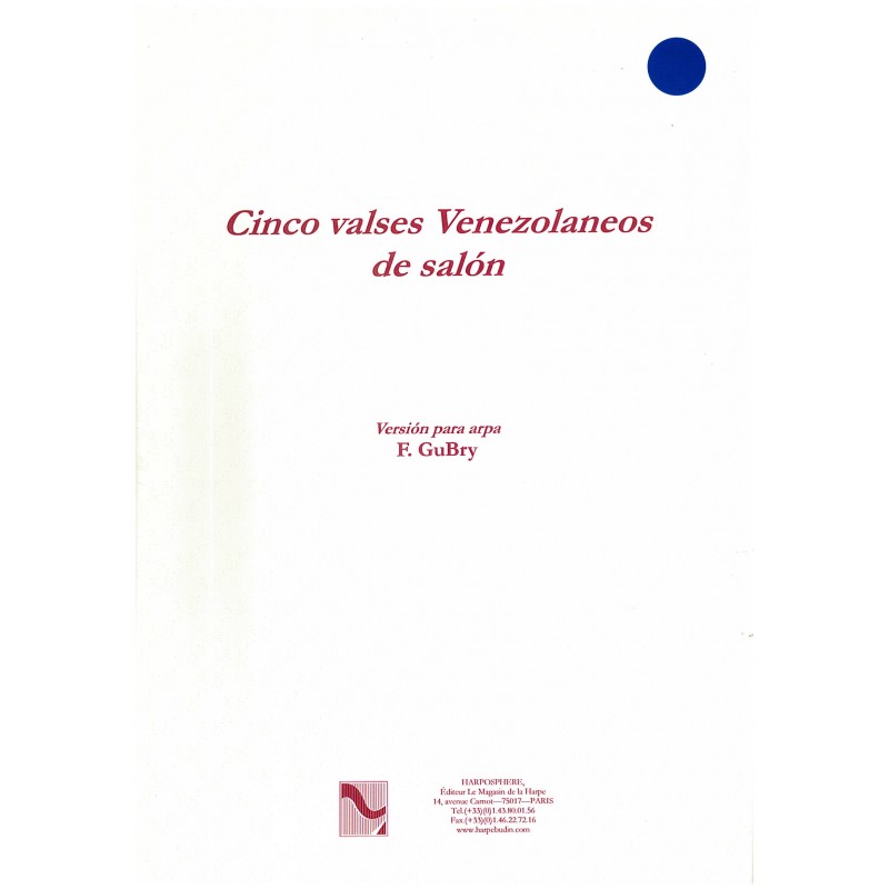 F. GuBry, Cinco valses Venezolaneos de salón
