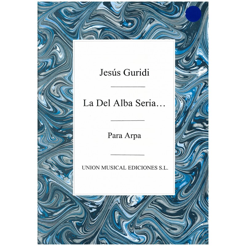 Jesus Guridi, La del alba seria