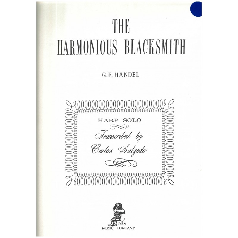 Georg Friedrich Haendel, The Harmonious Blacksmith
