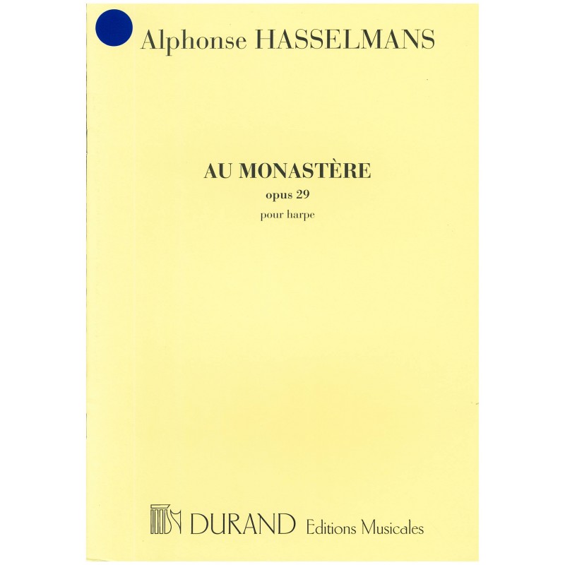 Alphonse Hasselmans, Au monastère
