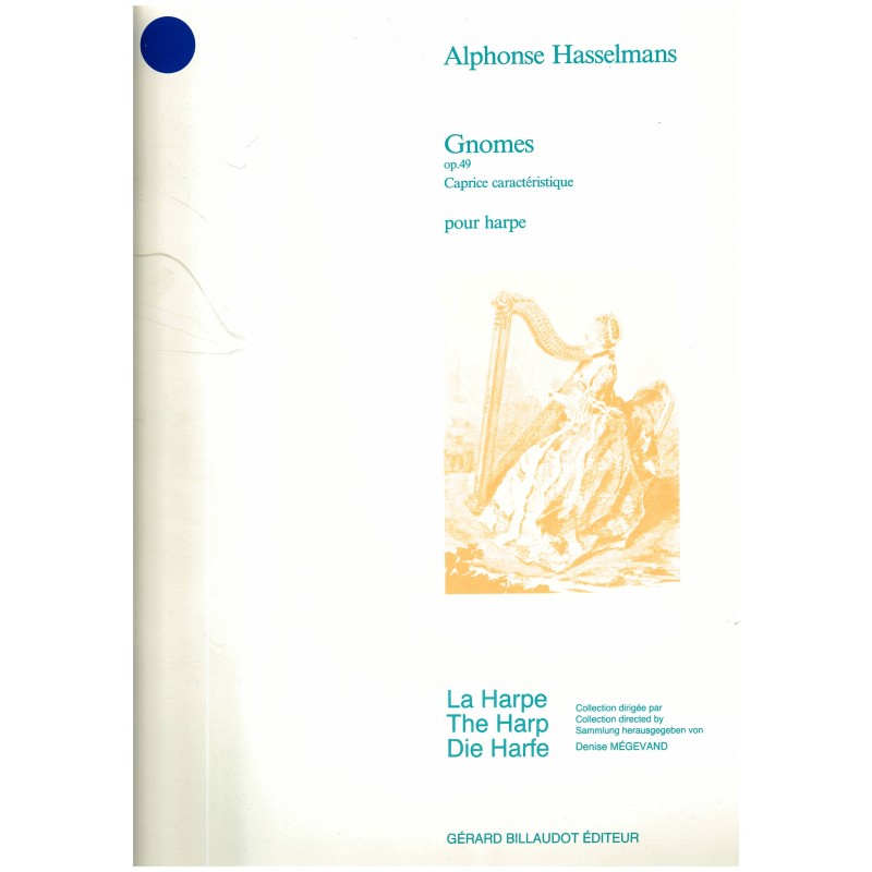 Alphonse Hasselman, Gnomes