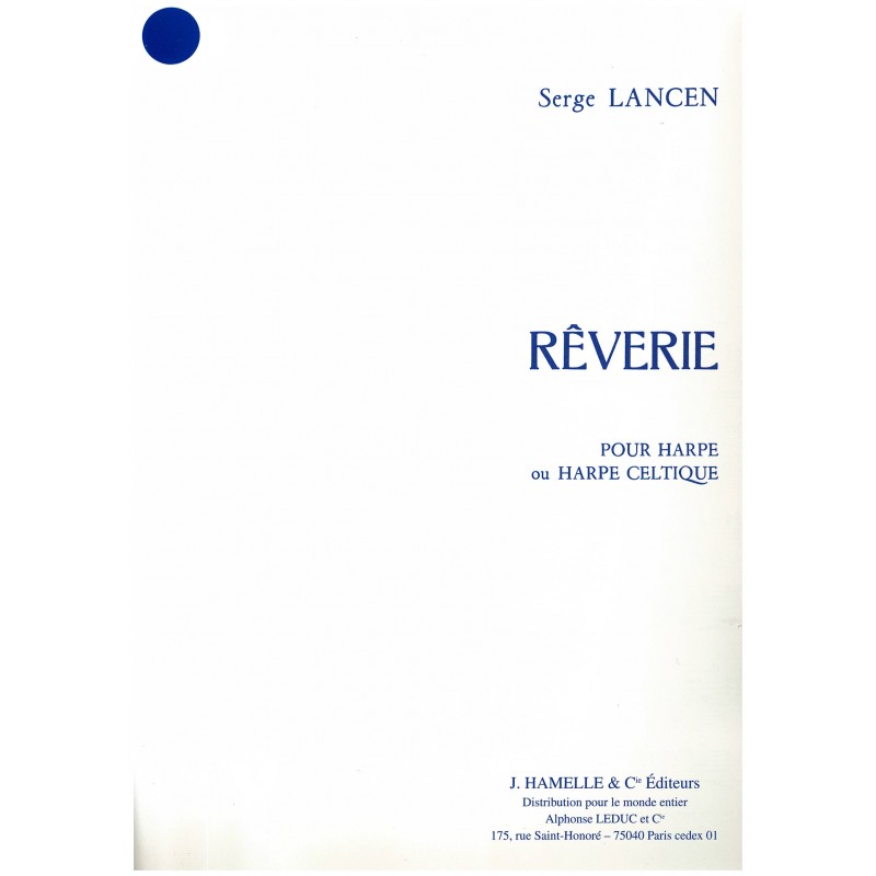 Serge Lancen, Rêverie