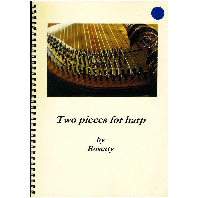 Rosetty, Two pieces for harp
