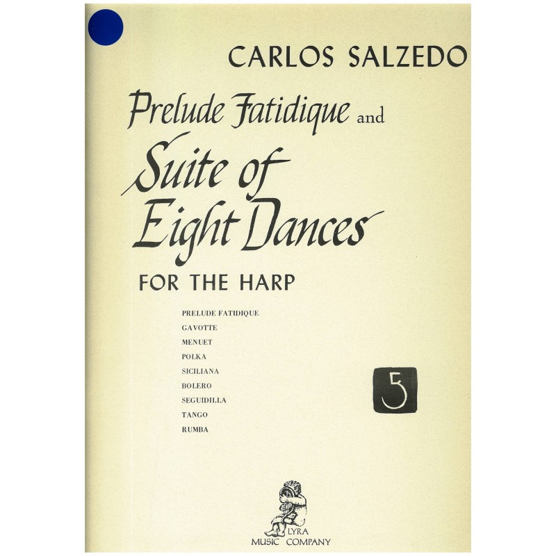 Carlos Salzedo, Prelude Fatidique & Suite of Eight Dances