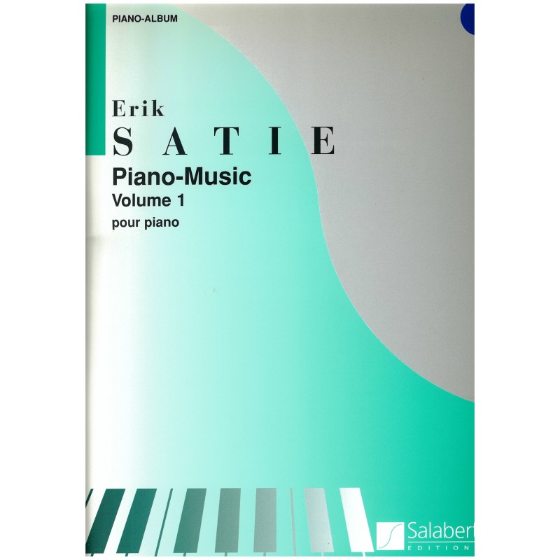 Erik Satie, Piano Music, vol. 1 Erik Satie, Piano Music, vol. 1