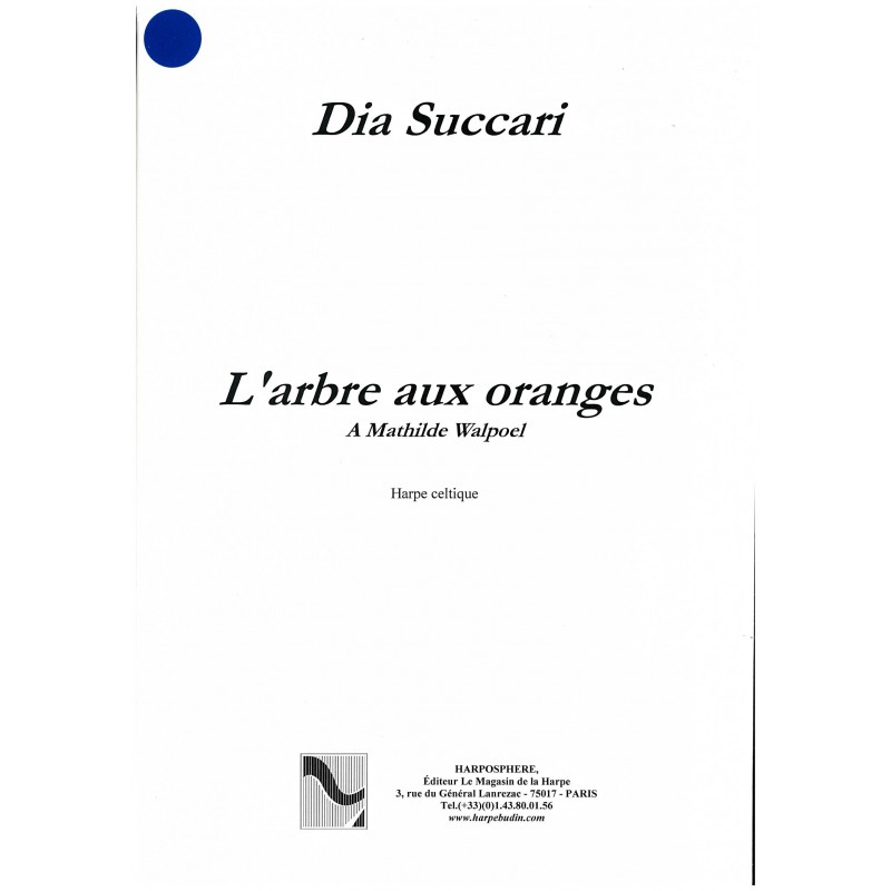 Dia Succari, L'arbre aux oranges