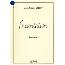 Jean-Claude Wolff, Incantation