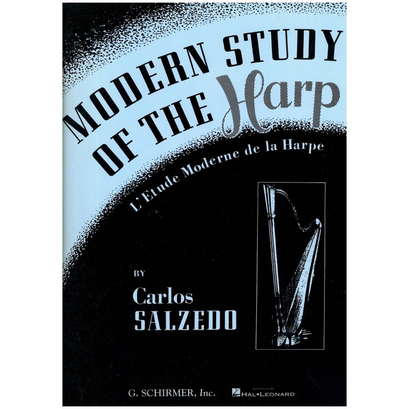 Carlos Salzedo, Modern Study Of The Harp