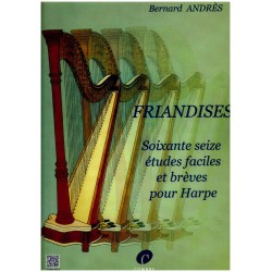 Bernard Andrès, Friandises