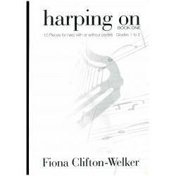 Fiona Clifton-Welker, Harping on, book 1