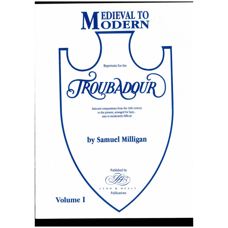 Samuel Milligan, Repertoire for the Troubadour, vol. 1