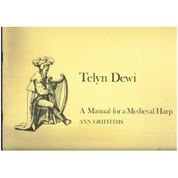 Ann Griffiths, Telyn Dewi A Manual for Medieval Harp