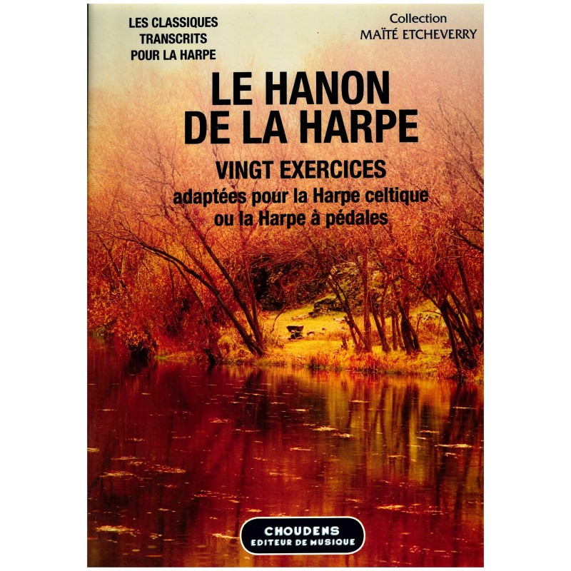 Charles-Louis Hanon, Le Hanon de la Harpe