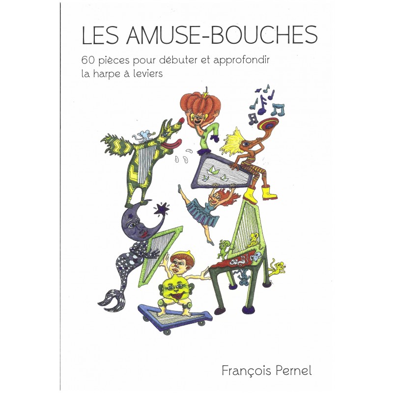 François Pernel, Les Amuse-bouches