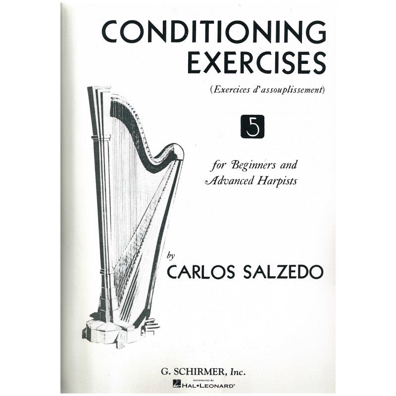 Carlos Salzedo, Exercices d'assouplissement