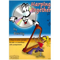 Rosetty, Harping together