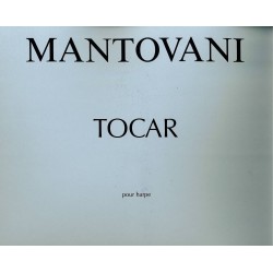 Bruno Mantovani, Tocar
