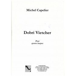 Michel Capelier, Dobri Vietcher