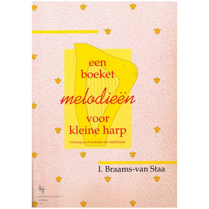 I. Braams-van Staa, Een Boeket melodieën voor kleine harp