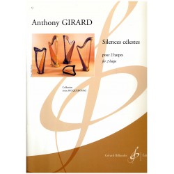 Anthony Girard, Silences célestes