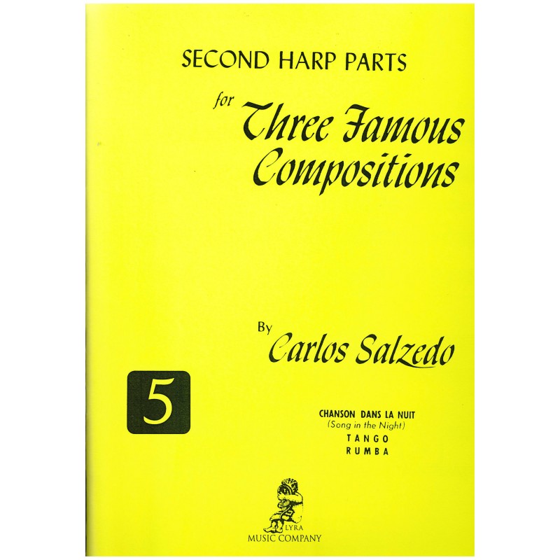 Carlos Salzedo, Second Harp Parts for Three Famous Compositions
