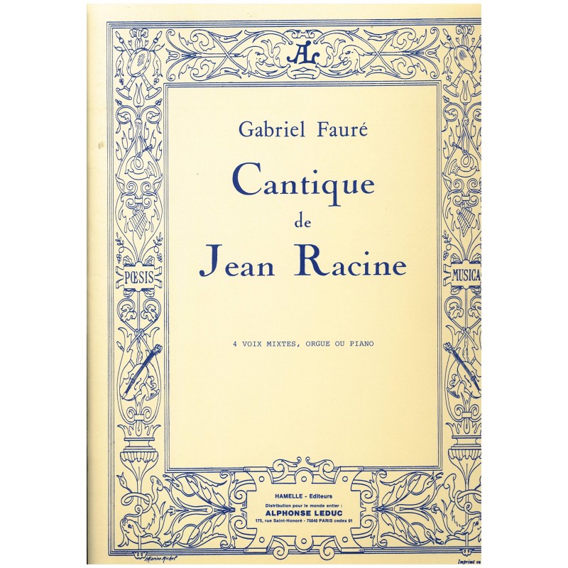 Gabriel Fauré, Cantique de Jean Racine