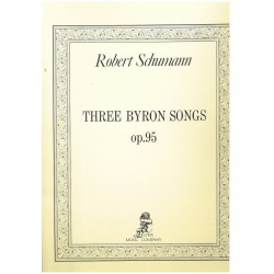 Robert Schumann, Three Byron Songs, op. 95